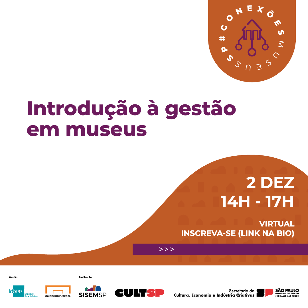 Imagem do evento Lives do Museu do Futebol: Introdução à gestão em museus